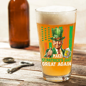 Donald Trump Beer Drinking Make St Patrick's Day Great Again Beer Glass LM32 65145