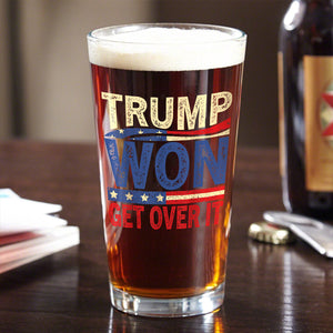 Get It Over Trump Won Print Beer Glass HO82 65316