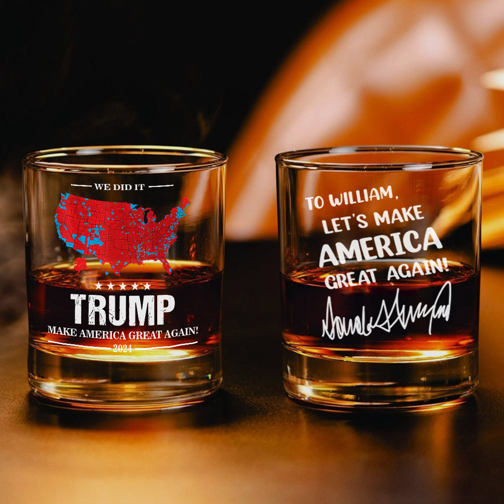 Custom Name Let's Make America Great Again -Trump Whisky Glass HA75 63940