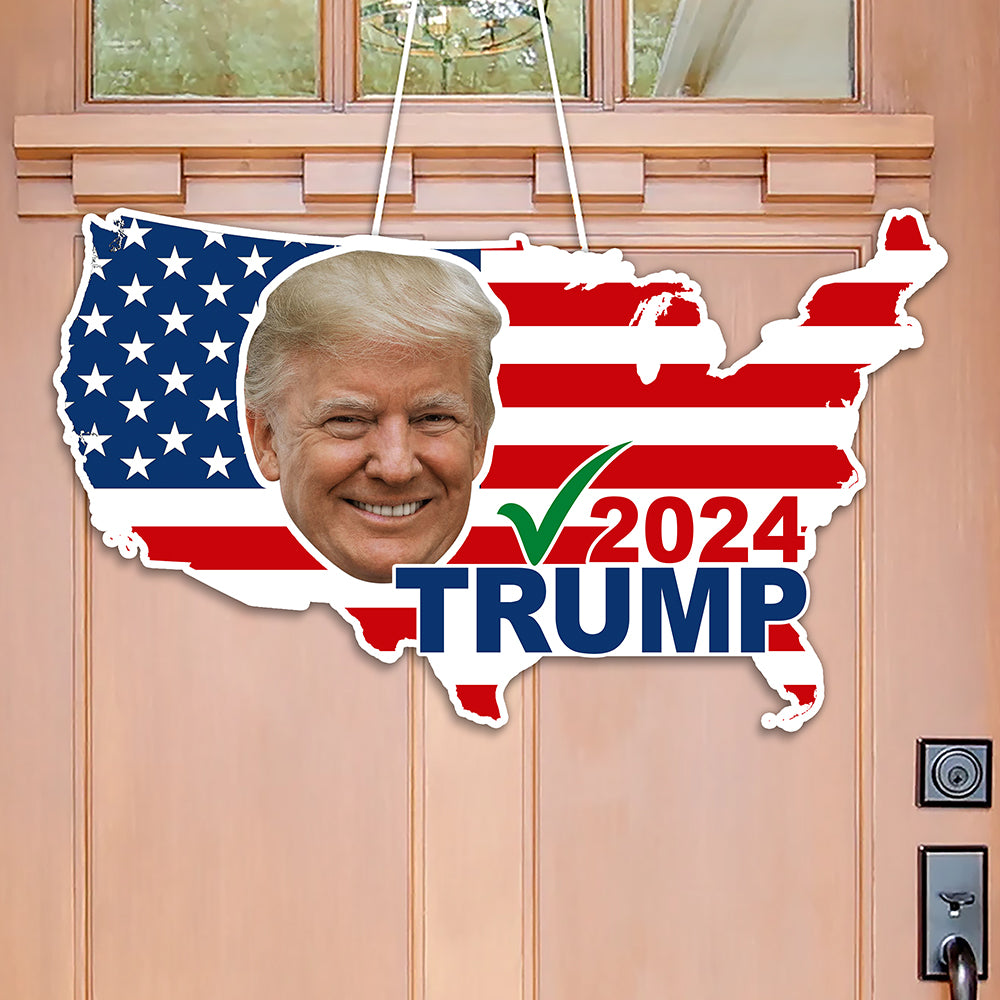 Trump 2024 With American Flag Shape Doorsign TH10 63335