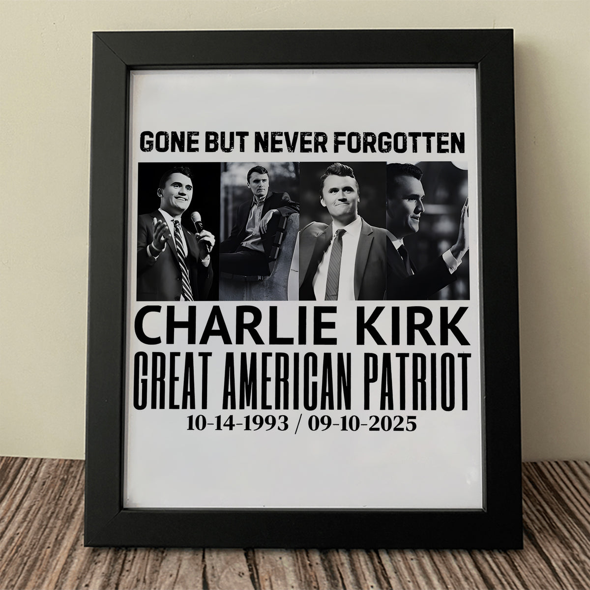 Justice For Charlie Kirk Gone But Never Forgotten Picture Frame LM32 65423