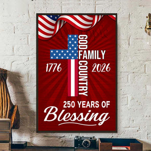 American Patriotic Canvas, 250 Years of Blessing God 1776 2026 Canvas Poster HO82 901440