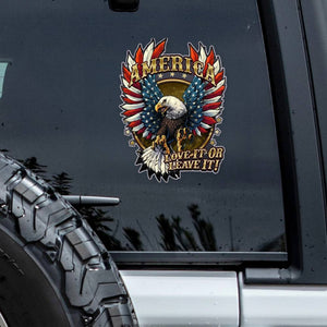 America Eagle Love It Or Leave It Car Window Decal Sticker LM32 897329