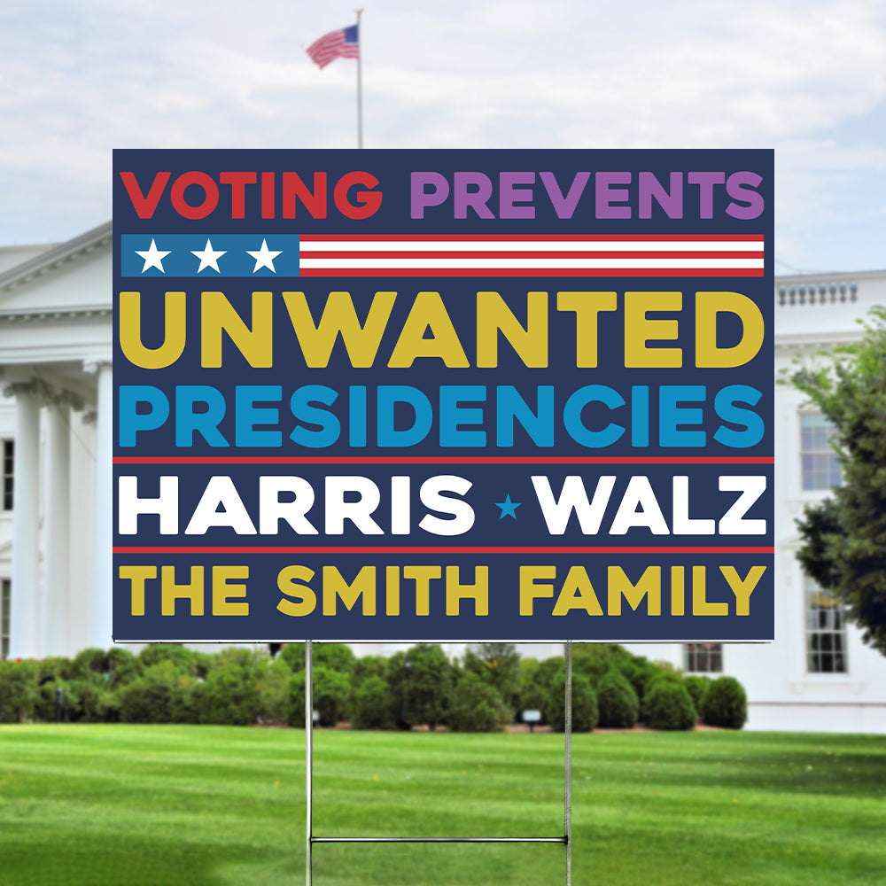 Custom Name Voting Prevents Unwanted Presidencies Kamala Harris Tim Walz Yard Sign HO82 65118