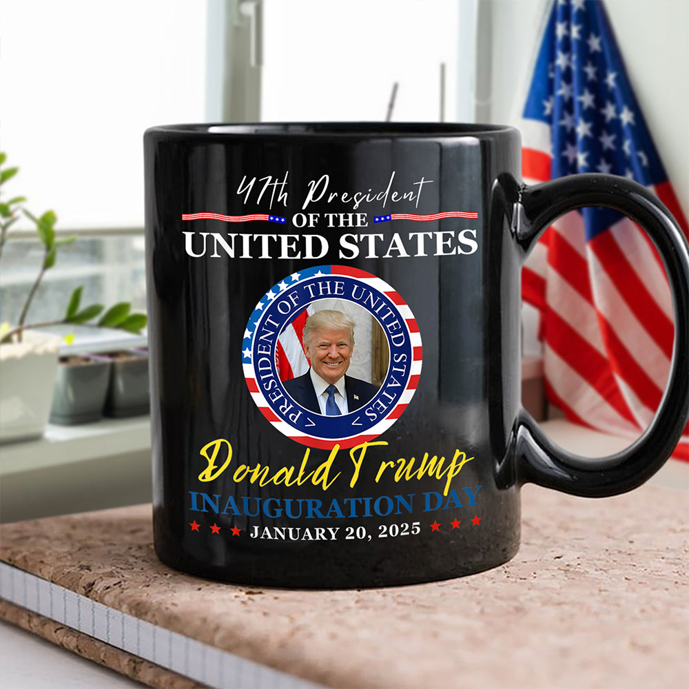 President Donald Trump Inauguration Day 2025 Black Mug HO82 65648