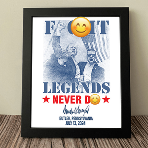 Fi**t Legends Never D** Trump 2024 Picture Frame Canvas Poster HO82 63104