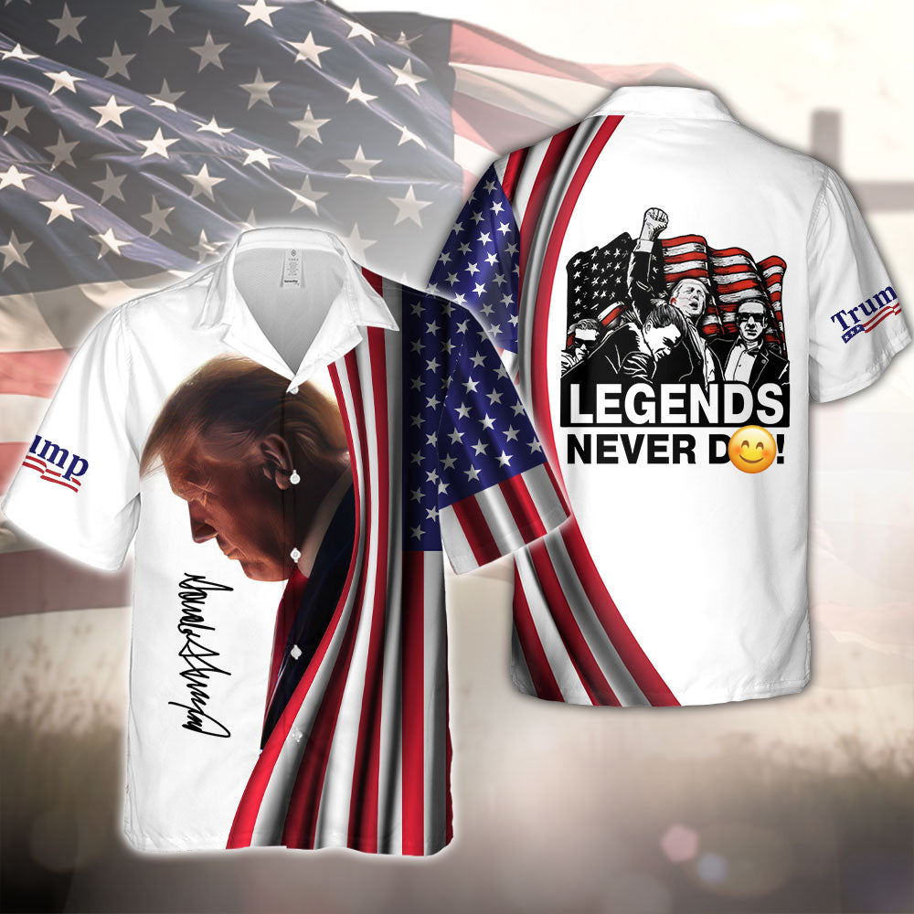 Donald Trump 2025 Fi**t Never D**! Legends Hawaii Shirt HO82 63148