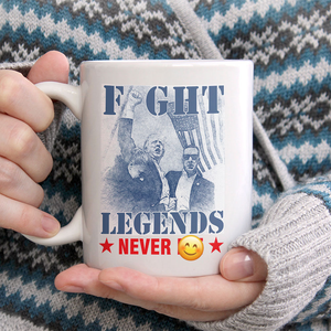 Donald Trump 2024 Fi**t Legends Never D** White Mug HO82 63100