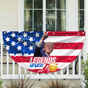 Trump Sh**ting Fi**t Fi**t Fi**t Legends Never D** Donald Trump Non-Pleated Fan Flag HO82 65006