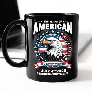 250 Years of America Anniversary Independence Day 2026 Black Mug CH07 896754