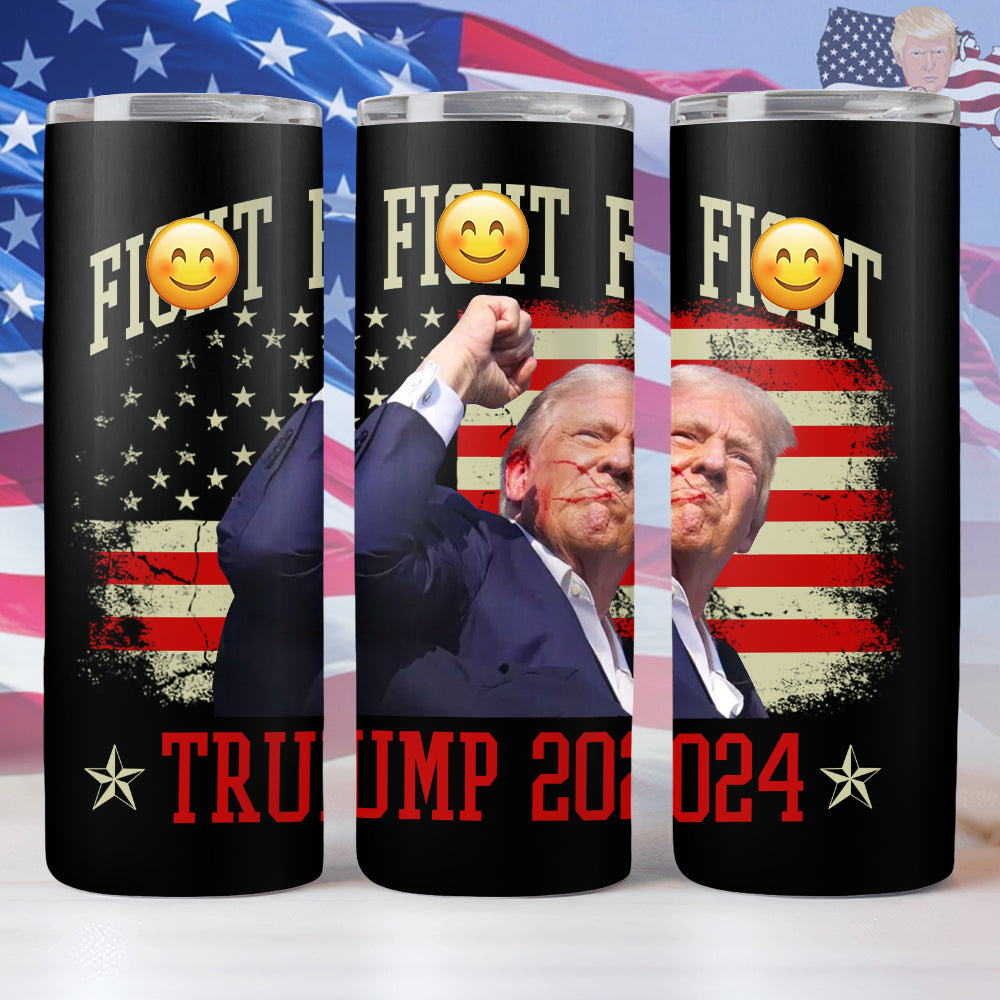 Fi**t Fi**t Fi**t Trump 2024 Skinny Tumbler TH10 63247