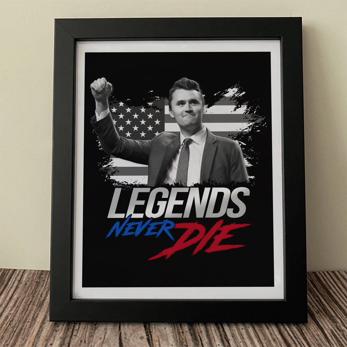 Pray For Charlie Kirk, Legends Never Die, Memorial Picture Frame LM32 65571