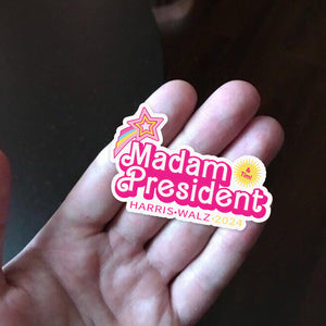 Madam President Harris Walz And Tim 2024 Sticker HO82 65044