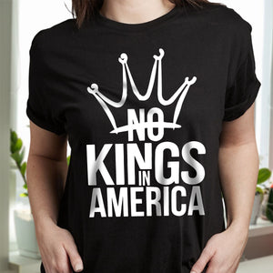 No Kings In America Dark Shirt