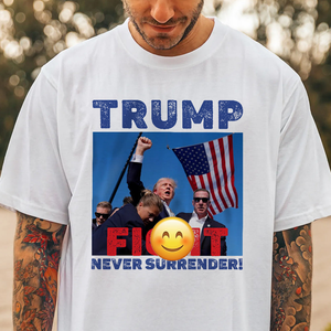 Trump Fi**t Never Surrender Shirt TH10 63443