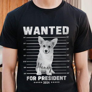 Custom Photo Wanted For President Dog Shirt TH10 63323