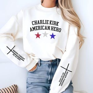 Justice For Charlie Kirk - American Hero Sleeve Sweatshirt LM32 65663