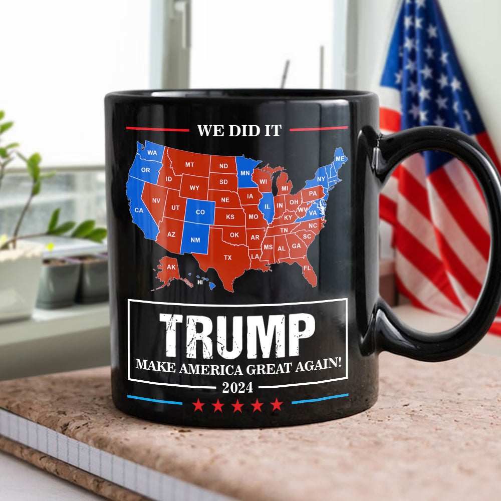 We Did It Trump Make America Great Again Black Mug HA75 63944