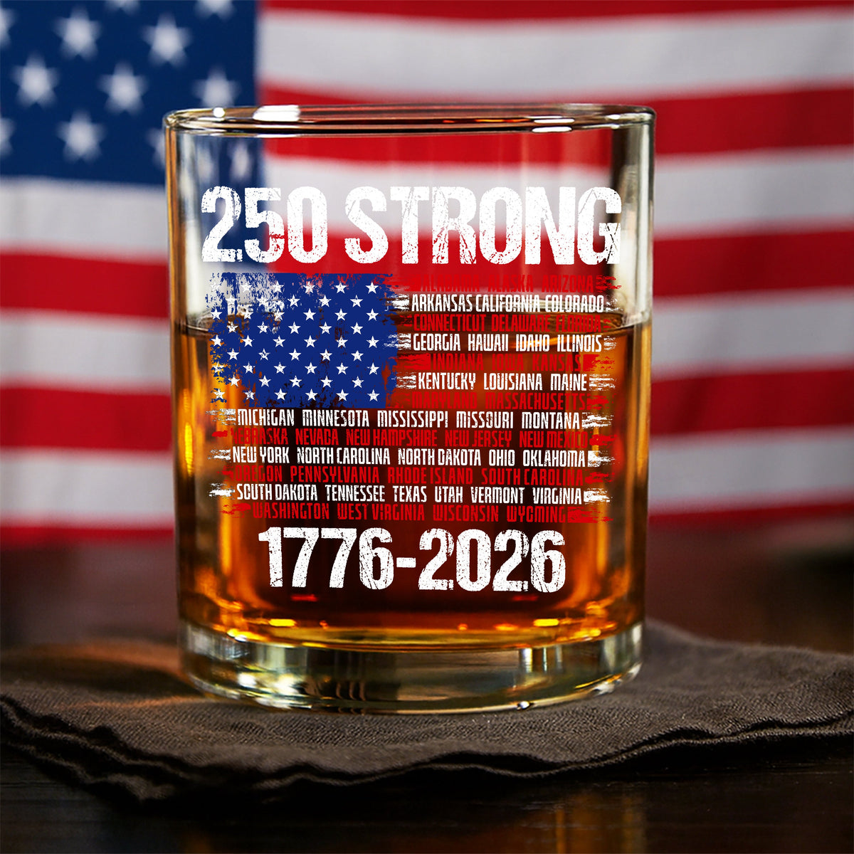 USA 250 Strong Flag American States Patriotic Whiskey Glass LM32 895337