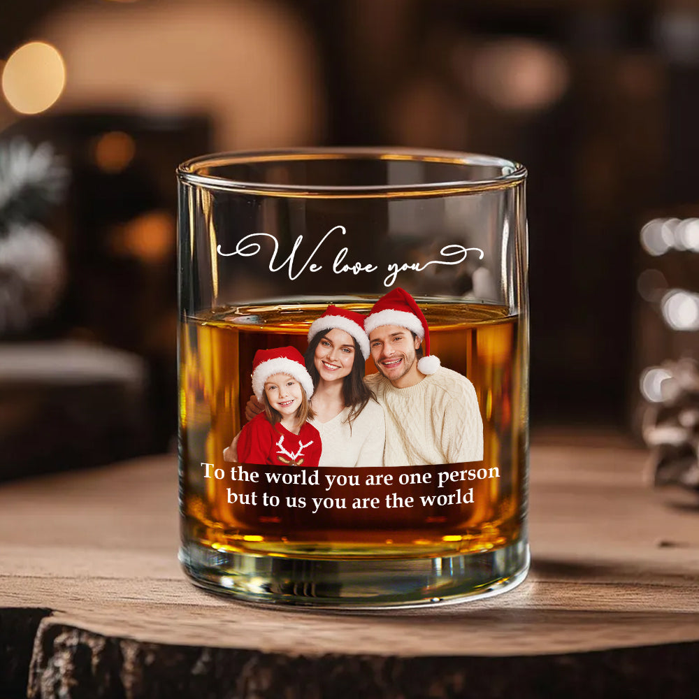 Custom Photo To Us You Are The World - Personalized Whiskey Glass TH10 894295