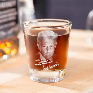 Personalized President Donald Trump Autographed Shot Glass HA75 64368