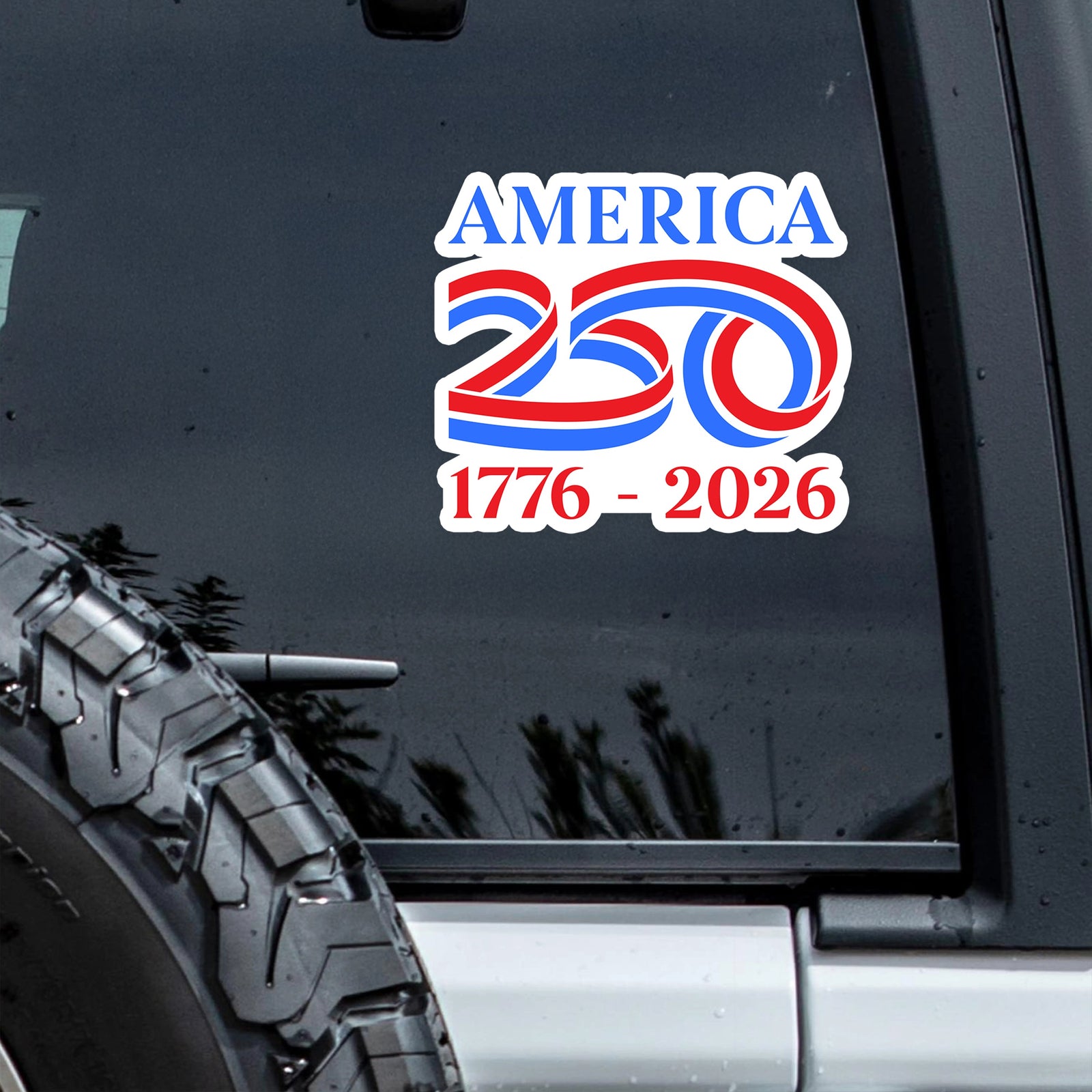 America 250th Birthday 1776 - 2026 Car Window Decal Sticker LM32 895825