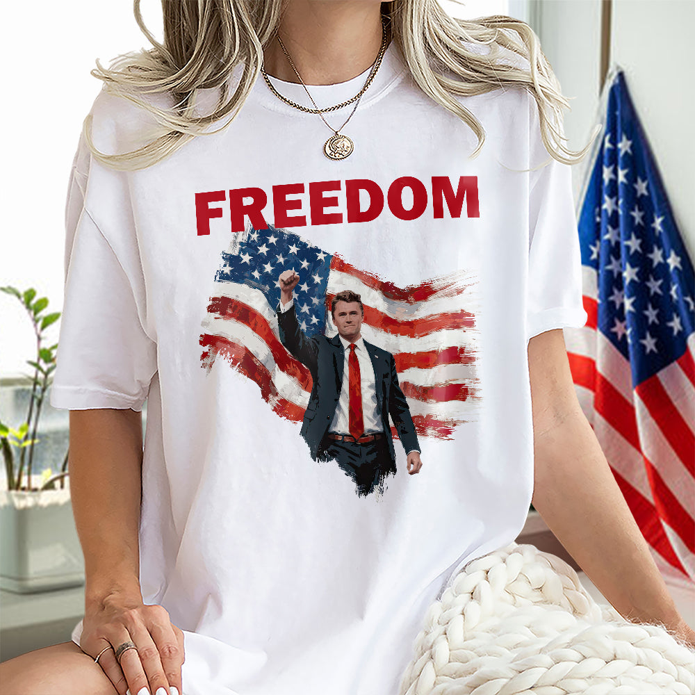 Freedom Stand With Charlie Kirk Bright Shirt HA75 64570