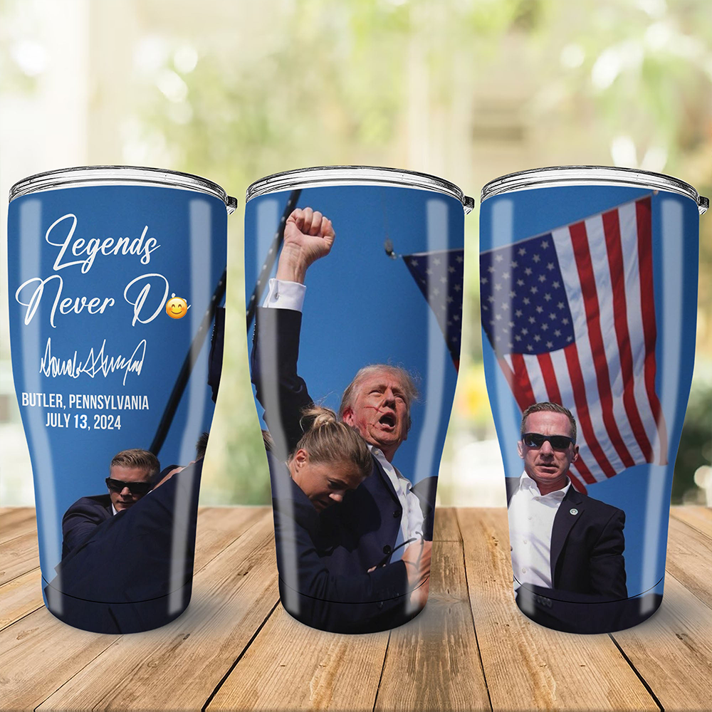 Legends Never D** | Trump Fi**t 2024 Tumbler | Trump Pennsylvania Rally | Trump Fi**t 30 Oz Stainless Steel Tumbler C1119 - GOP