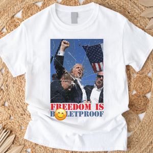 Freedom Is B*****proof Trump 2024 Bright Shirt HO82 63028