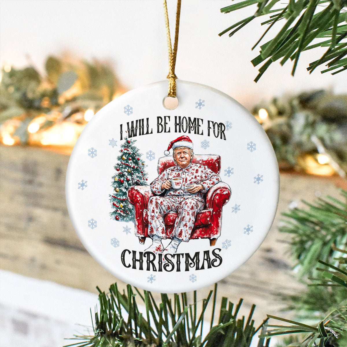 I’ll Be Home for Christmas Trump Ceramic Ornament – Perfect Festive Gift HO82 63711