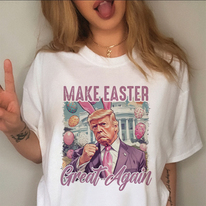 Donal Trump Make Easter Great Again Shirt LM32 65303