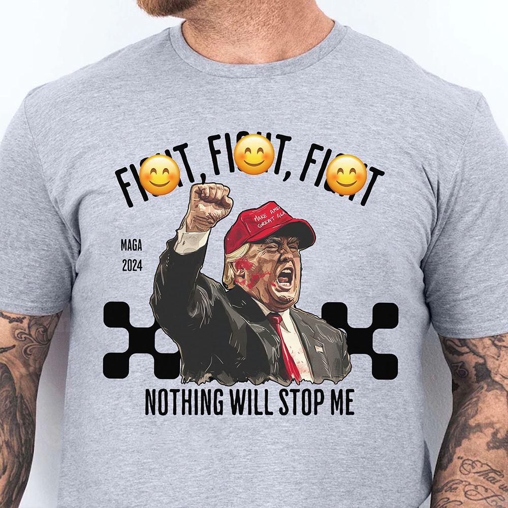 Nothing Will Stop Me | Trump Fi**t 2024 Shirt Pennsylvania Rally | Shirt Bright C1117 - GOP