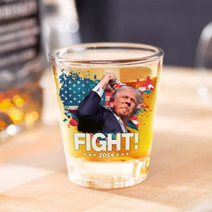 Trump Fight For America Shot Glass TH10 64141