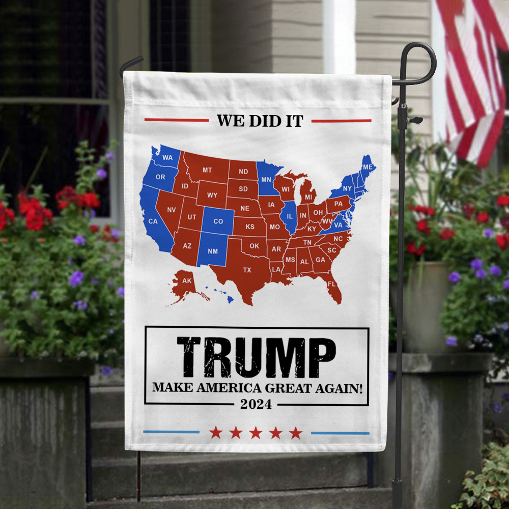 We Did It Trump Make America Great Again House Flag & Garden Flag HA75 63980