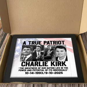 Charlie Kirk True Patriot Picture Frame HO82 65974