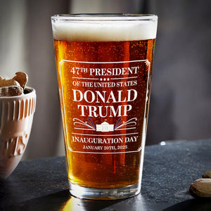 47th President Of The United States Donald Trump Inauguration Day Print Beer Glass HO82 65192