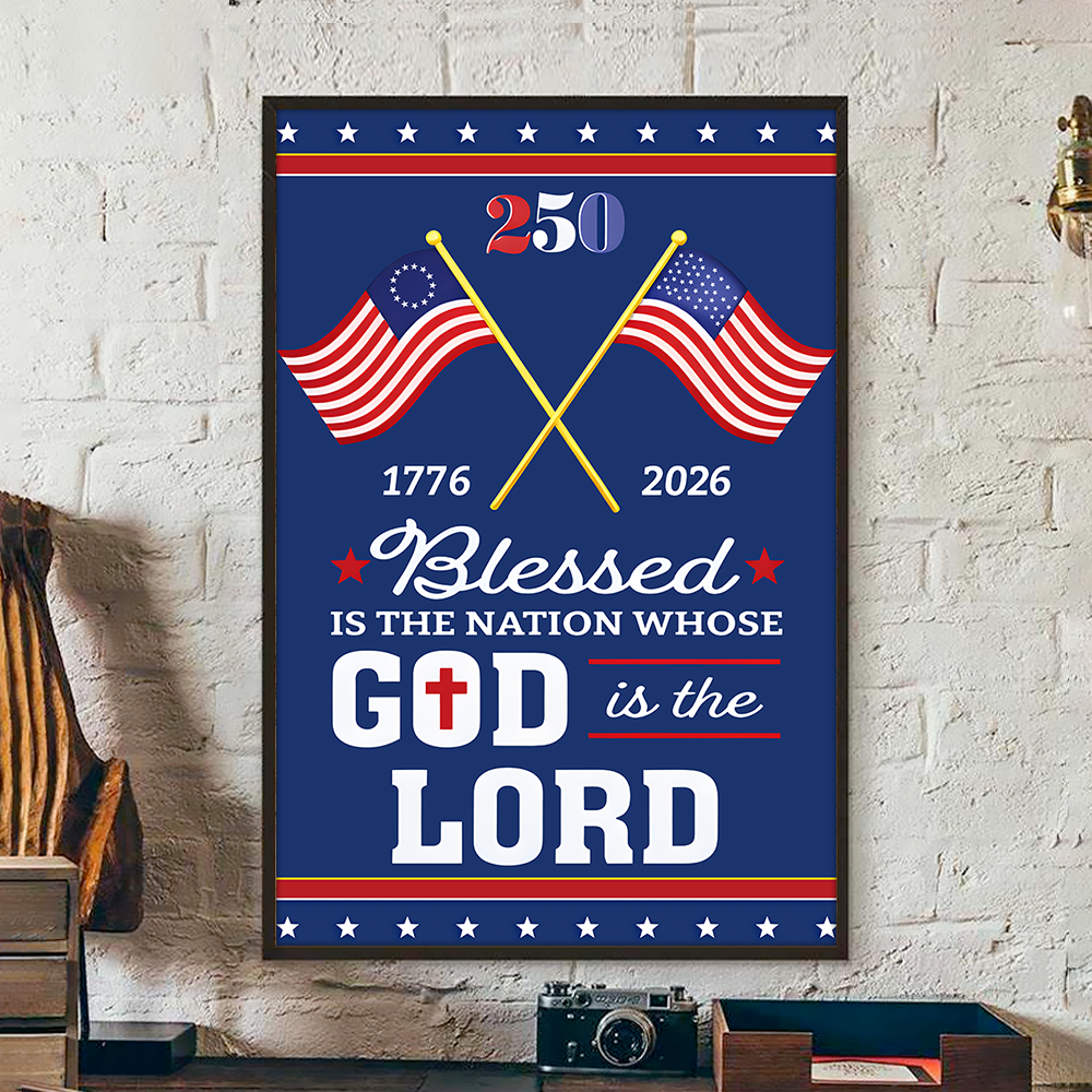 Personalized Patriotic 250 Years of Christian Canvas Poster HO82 901474