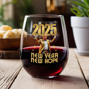 Funny Trump New Year New Hope Inauguration Party Celebration Wine Glass LM32 65081