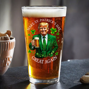 Trump Make ST. Patricks Day Great Again Beer Glass CH07 67254