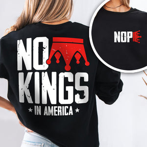 Nope King Since 1776 Back and Front Shirt