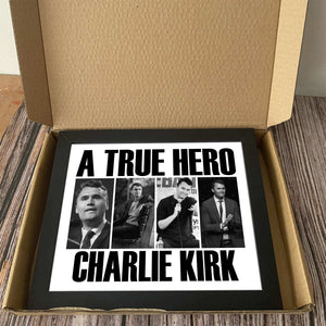 A True Hero Charlie Kirk Rest In Peace Picture Frame HO82 65772