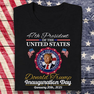 Donald Trump Presidential Inauguration Day 2025 Dark Shirt HA75 67120