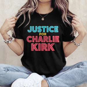 Justice For Charlie Kirk Support American Values Dark Shirt HO82 65978