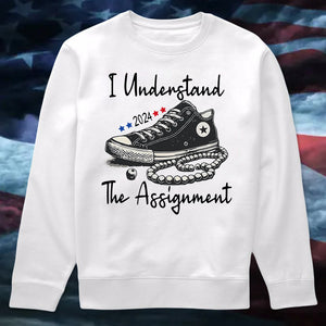 I Understand the Assignment Vote Blue Election Bright Shirt HA75 63556