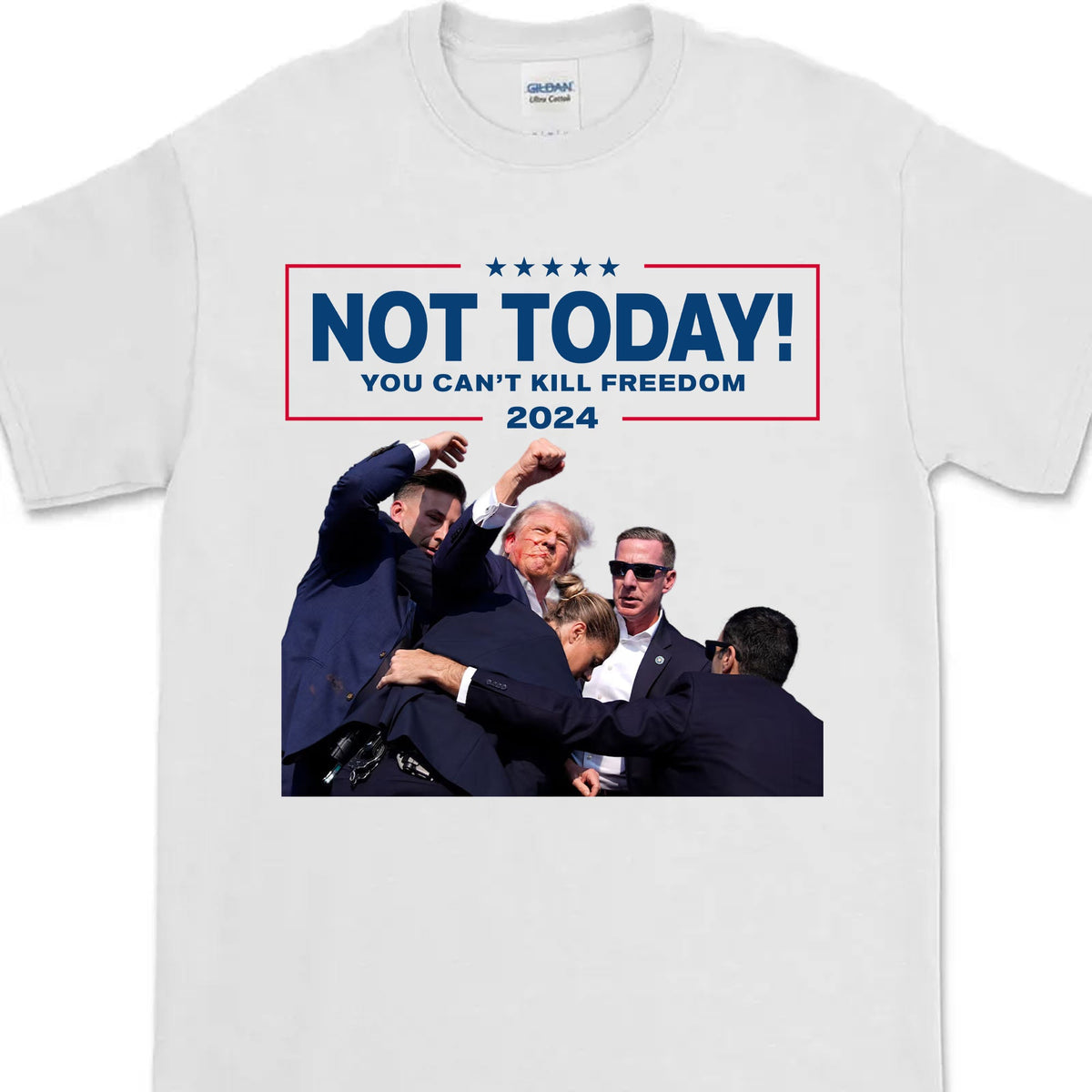 Not Today You Can't K**l Freedom | Trump Fi**t Shirt | Donald Trump Shirt Bright C1109 - GOP