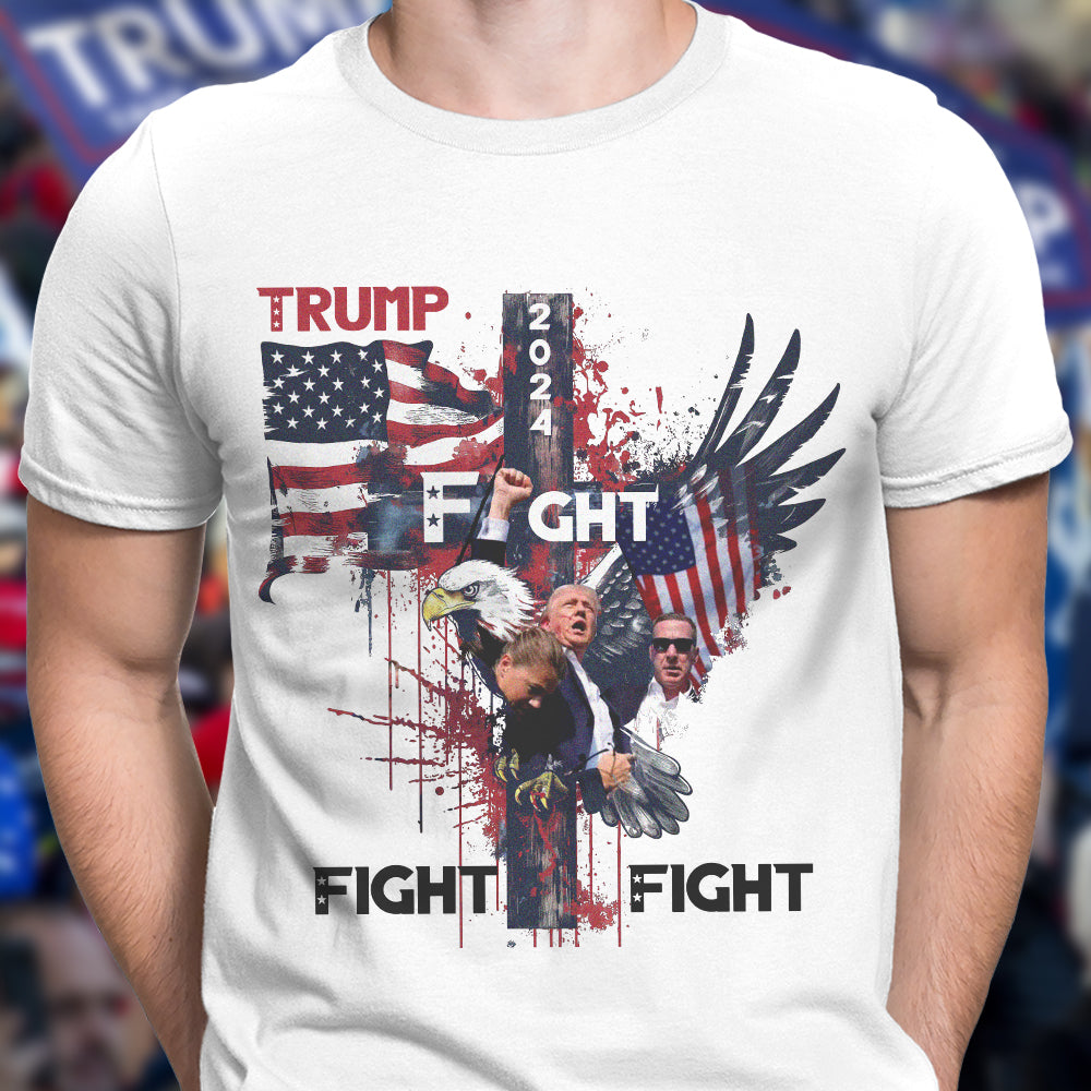 Trump Fight Fight Fight Bright Shirt HO82 65394