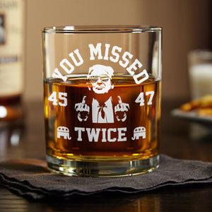 Trump You Missed Twice Engraved Whiskey Glass HO82 65304