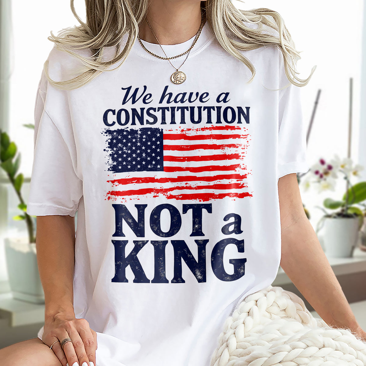 We Have A Constitution Not A King Bright Shirt