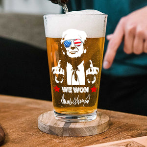 Trump 2024 We Won Beer Glass Funny Gift For Trump Supporters HA75 67034