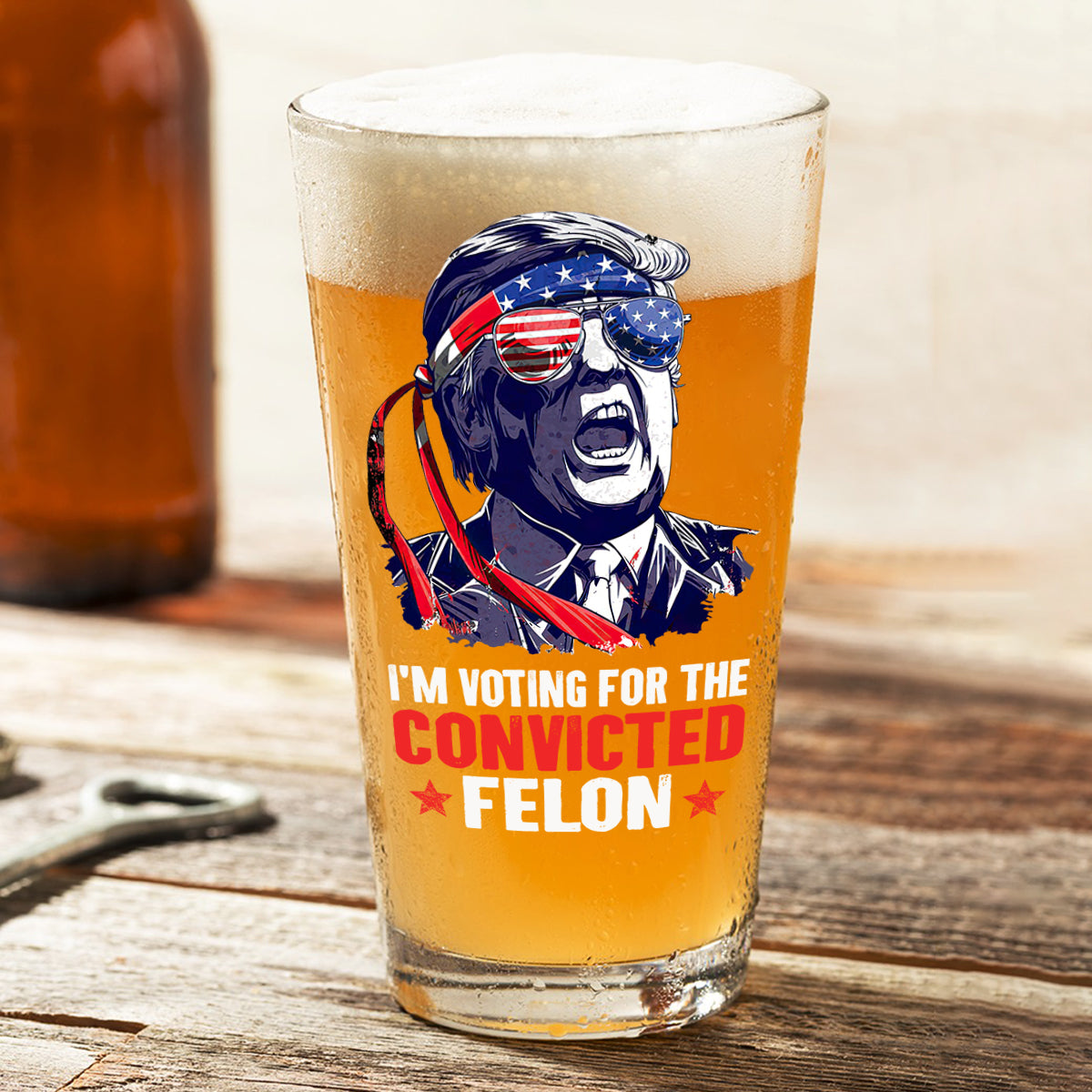 Trump I'm Voting For The Convicted Felon 2024 Print Beer Glass HA75 62688